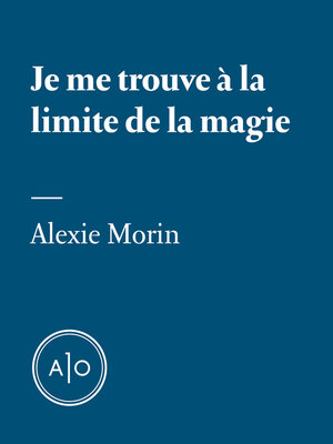 cover image of Je me trouve à la limite de la magie